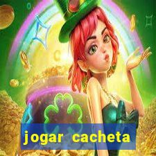 jogar cacheta valendo dinheiro